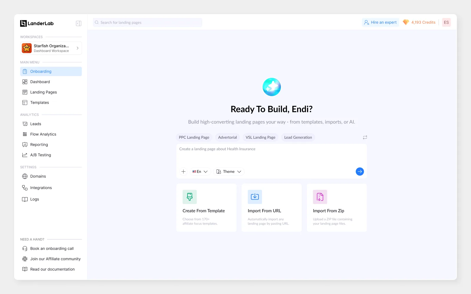 Launchpad · LanderLab home screen, A calm home screen that greets the user and gets them building in one click.